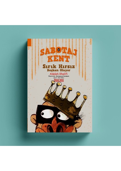 Sabotaj Kent Sırık Hırsız Kral Oluyor