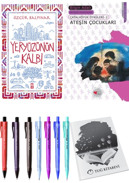 Yeryüzünün Kalbi ve Ateşin Çocukları