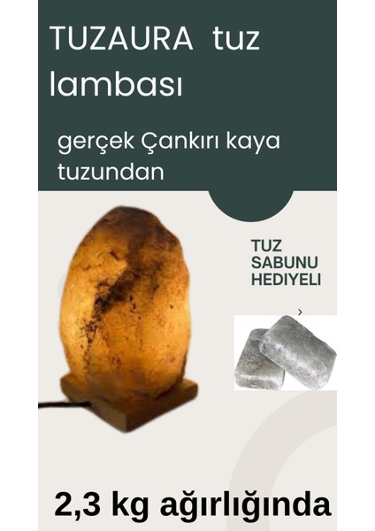 TUZAURA Çankırı Dogal Tuz Lambası 2-3 kg Agırlıgında