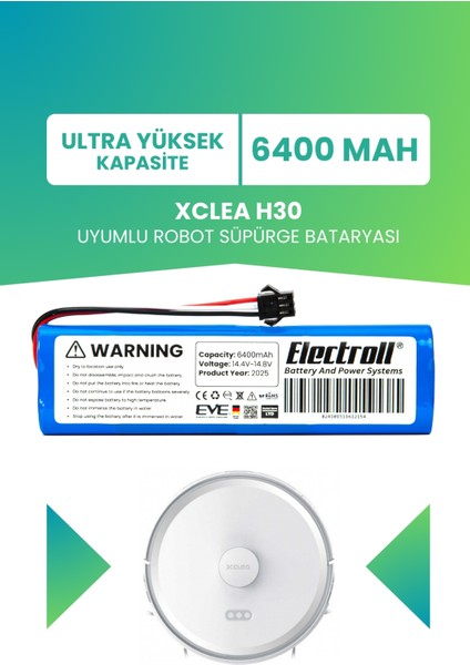 Xclea H30 Uyumlu Batarya (ULTRA YÜKSEK KAPASİTE) 6400MAH Pil Robot Süpürge Batarya Değişimi