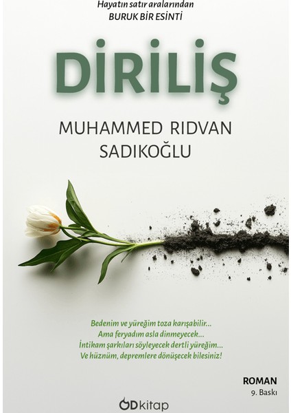 Diriliş - Muhammed Rıdvan Sadıkoğlu