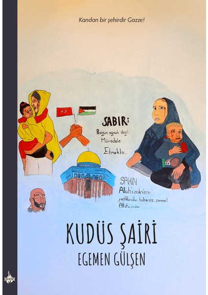 Kudüs Şairi - Egemen Gülşen