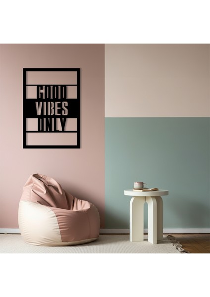Good Vibes Only Temalı Ahşap Duvar Tablosu