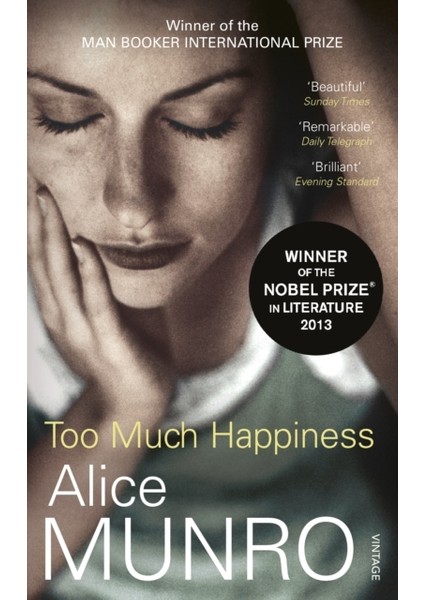 Too Much Happiness - Alice Munro