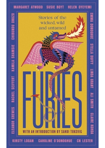 Furies / Stories Of The Wicked Wild And Untamed
