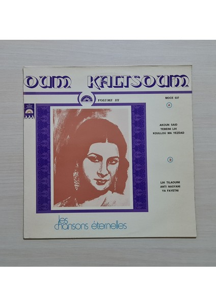 (Om Kaltsoum) - Les Chansons Eternelles "chansons Souvenir" Volume Iıı - Dönem Baskı Plak - Longplay - Lp