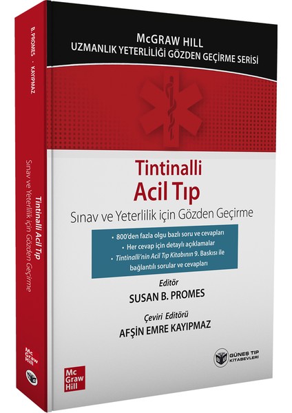 Tintinalli Acil Tıp Sınav ve Yeterlilik İçin Gözden Geçirme - Prof. Dr. Afşin Emre Kayıpmaz