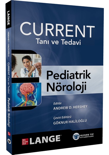 Current Tanı ve Tedavi Pediatrik Nöroloji - Prof.Dr. Göknur Haliloğlu