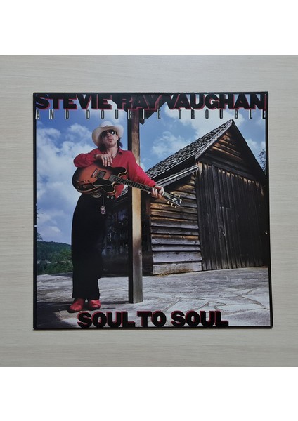 And Double Trouble - Soul To Soul - 1985 - Dönem Baskı Plak - Longplay - Lp