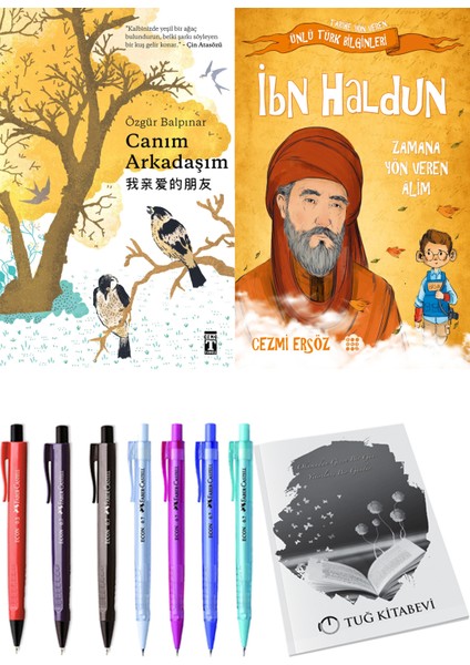 Canım Arkadaşım ve İbn Haldun Zamana Yön Veren Alim