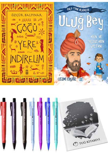 Göğü Yere İndirelim ve Uluğ Bey Ay'ın ve Yıldızların Sultanı