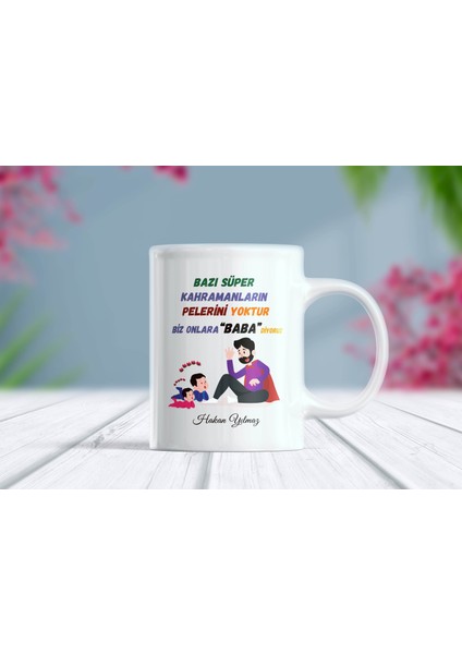 Babalar Günün Kutlu Olsun Isimli Babaya Özel Kupa Bardak