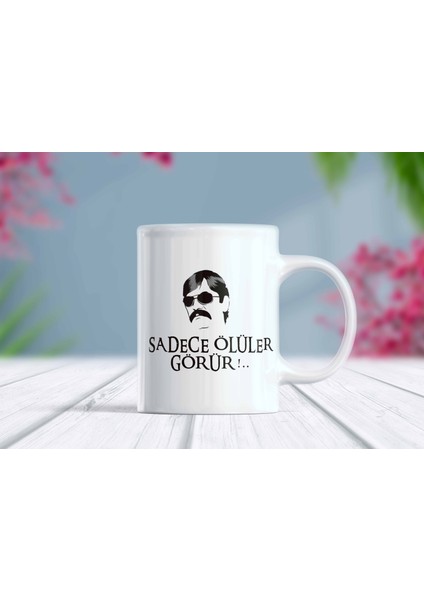 Sadece Ölüler Görür Pala Komik Kupa Bardak