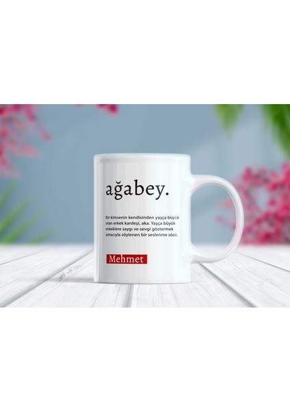 Ağabey Sözlük Isim Yazılı Özelleştirilebilir Kupa Bardak