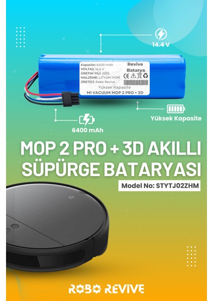 Xiaomi Mi Robot Vacuum Mop 2 Pro Plus 3D Batarya (Yüksek Kapasite) 6400MAH