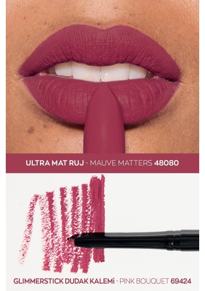 Ultra Mat Ruj Mauve Matters ve Glimmerstick Dudak Kalemi Pink Bouquet Paketi fiyatları