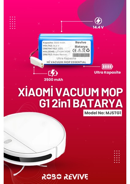 Xiaomi Mi Vacuum Mop G1 2in1 Essential Robot Süpürge Bataryası (Ultra Kapasite) 14.4V 3500MAH Pil
