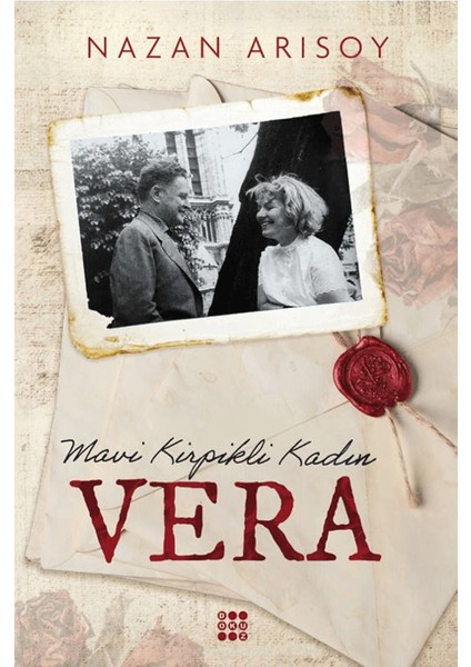 Mavi Kirpikli Kadın Vera - Nazan Arısoy