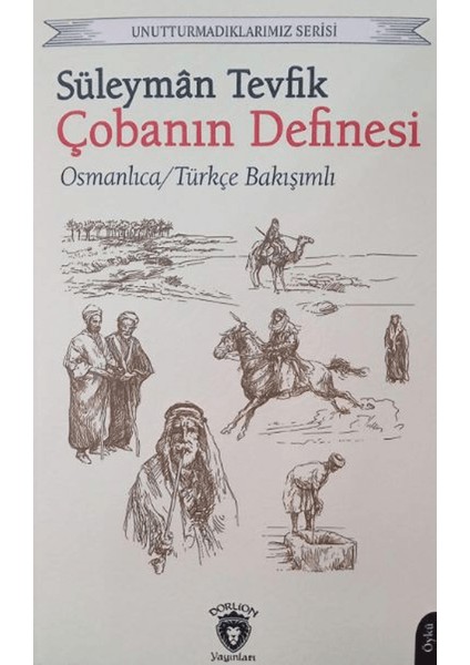 Unutturmadıklarımız Serisi / Çobanın Definesi - Süleyman Tevfik