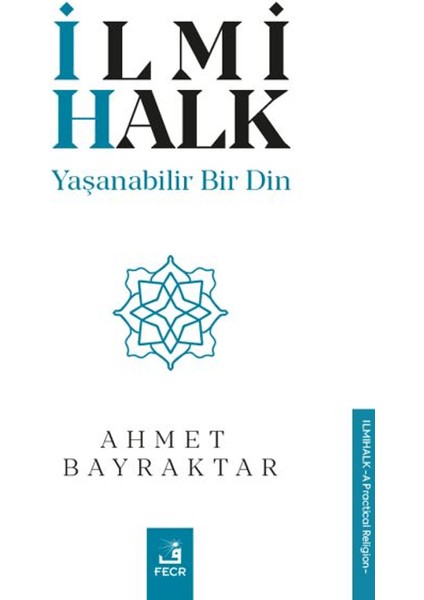 İlmi Halk - Ahmet Bayraktar