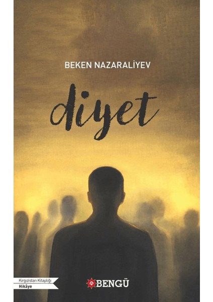 Diyet - Beken Nazaraliyev