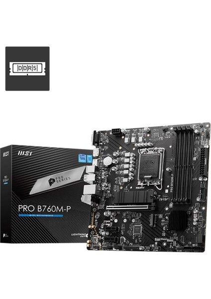 Msı Pro B760M-P Ddr5 6800MHZ 1xvga 1xhdmı 1xdp 2xm.2 USB 3.2 Matx 1700P (12. / 13. ve 14. Nesil Işlemci Uyumlu)