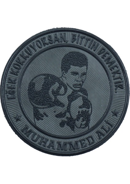 Muhammed Ali “eğer Korkuyorsan, Bittin Demektir” Bej Patch – 7 cm