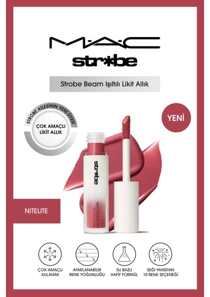 MAC Strobe Beam Işıltılı Çok Amaçlı Likit Allık - Nitelite 4.3 ml