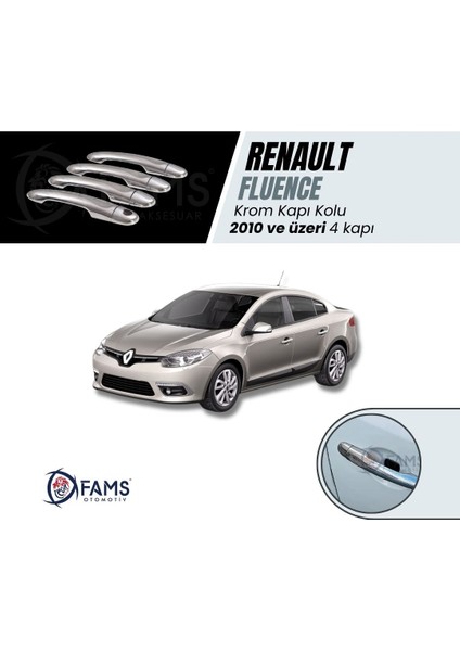 Renault Fluence Krom Kapı Kolu 4 Kapı 2010> Paslanmaz Çelik