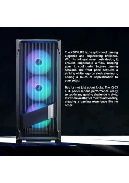 X603 Mid Tower Atx Oyun Bilgisayarı Kasası Black Lite