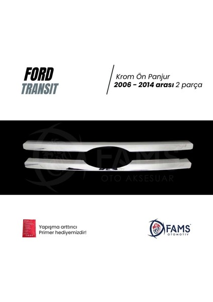 Ford Transit Krom Ön Panjur 2 Parça 2006-2014 Paslanmaz Çelik fiyatları