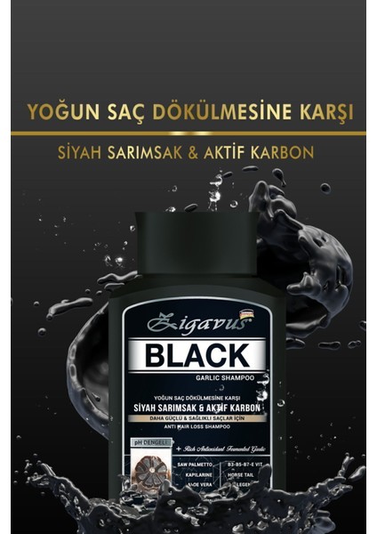 Black Dökülme Karşıtı Sülfatsız Şampuan 300 ml Siyah Sarımsak ve Aktif Karbonlu Tüm Saç Tipleri fiyatları