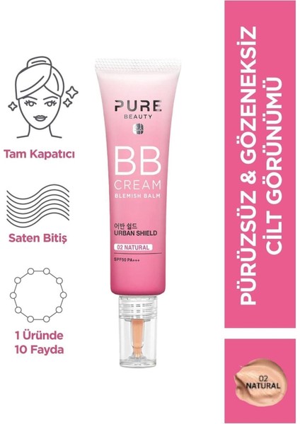 Bb Makyajsız Görünüm Saglayan Krem SPF50 Pa+++ Natural 30ML