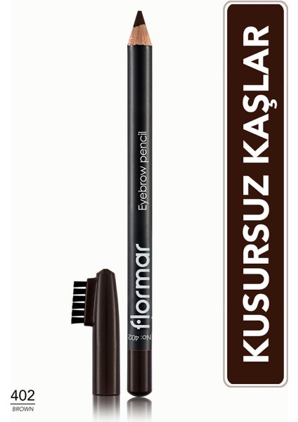 Eyebrow Pencil Sedefli Kahverengi Kaş Kalemi 402 8690604109425