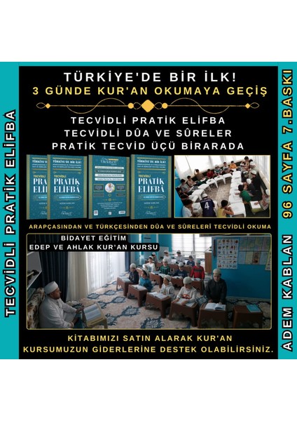 TECVİDLİ PRATİK ELİFBA TECVİDLİ DÛA VE SÛRELER PRATİK TECVİD ÜÇ KİTAP BİRARADA Adem Kablan (1 ADET)