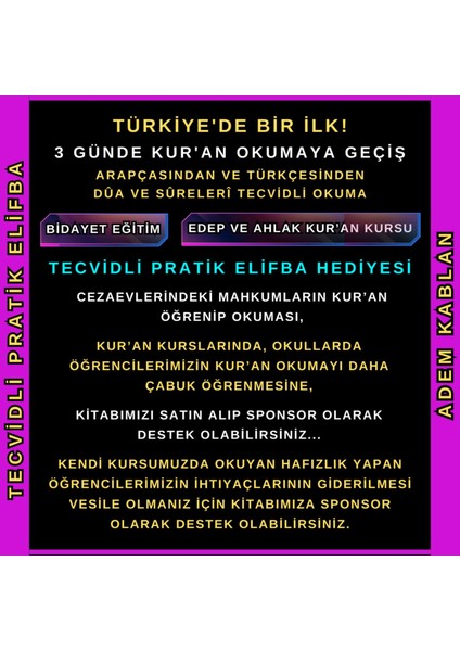 TECVİDLİ PRATİK ELİFBA TECVİDLİ DÛA VE SÛRELER PRATİK TECVİD ÜÇ KİTAP BİRARADA Adem Kablan (1 ADET)