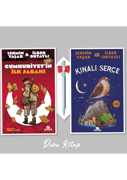 Cumhuriyet'in Ilk Sabahı - Kınalı Serçe, Şermin Yaşar - Ilber Ortaylı, Caprice Kalem Hediye