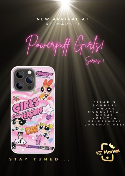 Powerpuff Girls iPhone Tüm Modellere Uyumlu Kılıf iPhone 6,7,8,x,11,12,13,14,15,16 Plus
