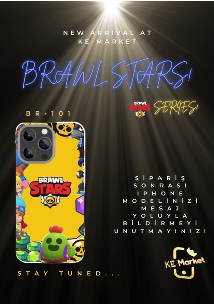 Brawl Star Seies iPhone Tüm Modellere Uyumlu Kılıf iPhone 6,7,8,x,11,12,13,14,15,16 Plus