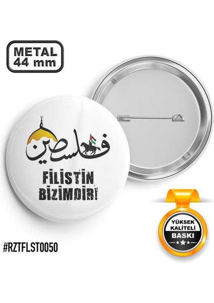 Filistin Bizimdir Arapça İğneli Rozet 44 mm