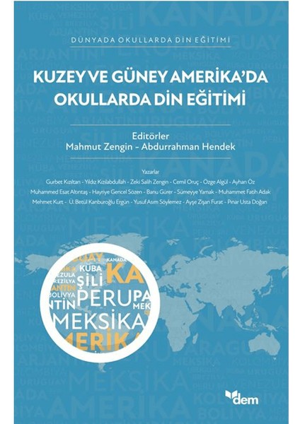 Kuzey ve Güney Amerika’da Okullarda Din Eğitimi - Mahmut Zengin