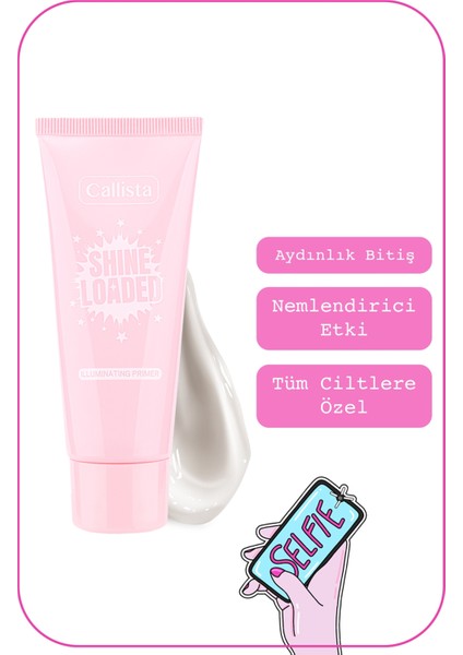 Shine Loaded Illuminating Primer Işıltılı Makyaj Bazı