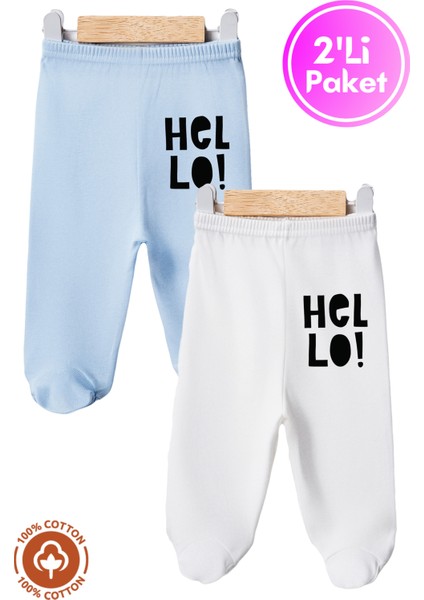 Unisex Bebek Hello Baskılı Penye Organik Pamuklu 0-6 Ay Patikli Bebek Pantolon Tek Alt 2li Set