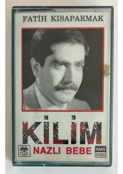 Fatih Kısaparmak Kilim Nazlı Bebe Kaset (Orjinal Dönem Kağıt Baskı)
