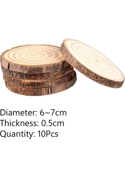 10PC 0,5cm 6-7cm Tarzı Paketi Doğal Çam Yuvarlak Bitmemiş Ahşap Dilimleri Ağaç Kabuğu ile Daireler Günlük Diskler Dıy El Sanatları Düğün Parti Boyama (Yurt Dışından)