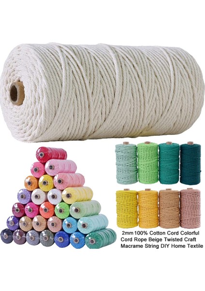 Bej Pamuk 2mm Stili 100MROLL 2mm Pamuk Halat Renkli Sicim Makrome Kordon Halat Dize Iplik Dıy El Sanatları Örgülü Bükülmüş Pamuklu Ev Tekstili Dekor (Yurt Dışından) fırsatları