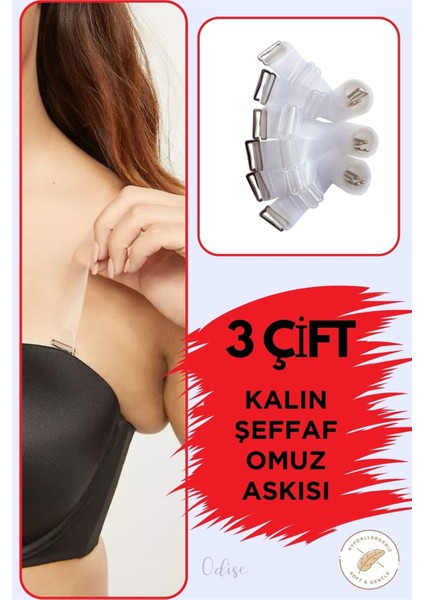 Toparlayıcı Sütyenler Için Kalın Şeffaf Omuz Askısı ( 3 Çift)