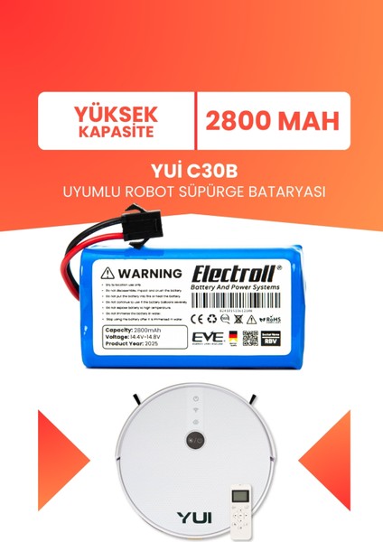Yui C30B Batarya (Yüksek Kapasite) 2800MAH Pil Akıllı Robot Süpürge Batarya Değişimi