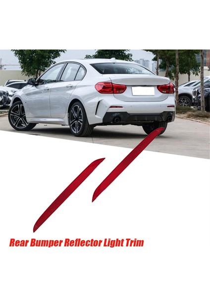 1 Çift Arka Tampon Reflektör Işık Trim 63247450639 7450640 Bmw 1 2 Serisi Için F40 F22 F23 2017-2024 7295421 63147295422 (Yurt Dışından) modelleri