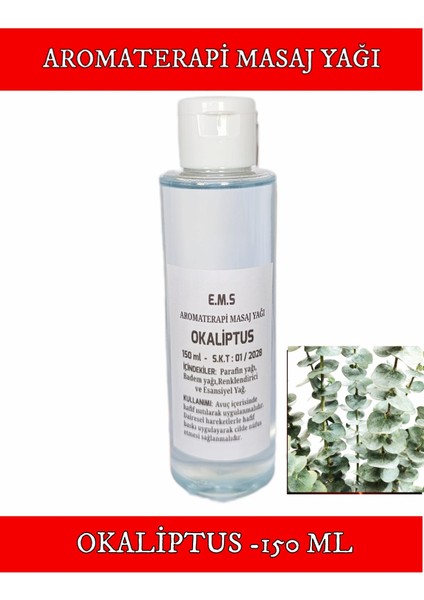 Okaliptus Masaj Yağı 150 ml Okaliptus Aromaterapi Masaj Yağı